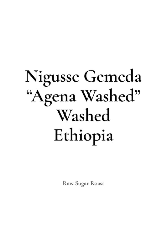 Ethiopia  Nigusse Gemeda -Agena Washed-