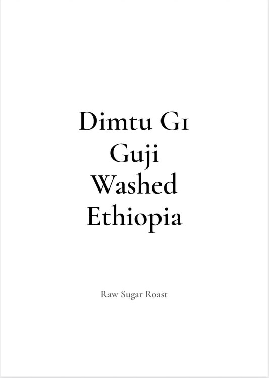 Ethiopia Dimtu G1　-Washed–