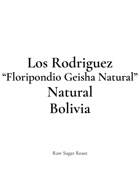 Bolivia  Los Rodriguez -Floripondio Geisha Natural-